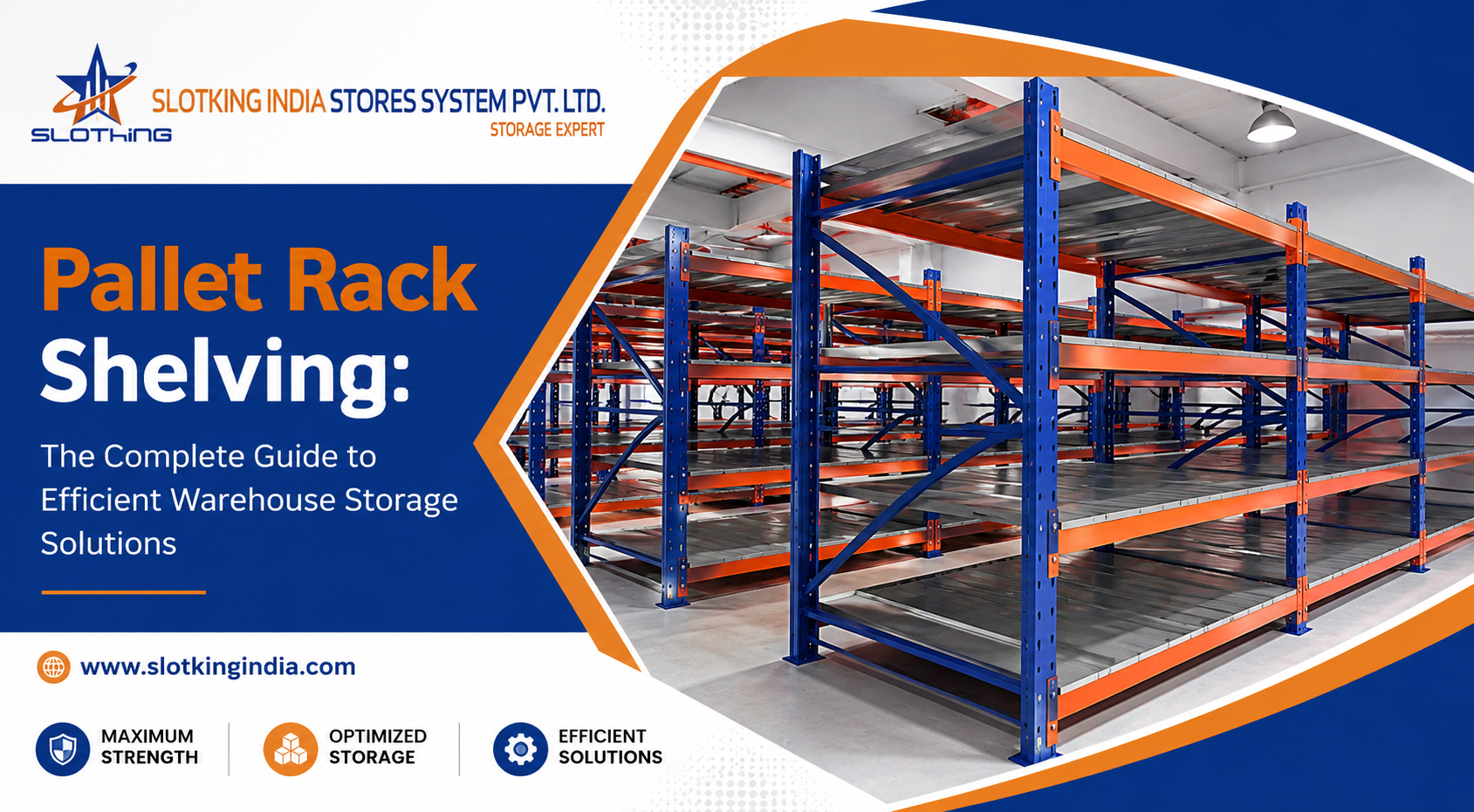Pallet Rack Shelving: The Complete Guide to Efficient Warehouse Storage Solutions Manufacturer